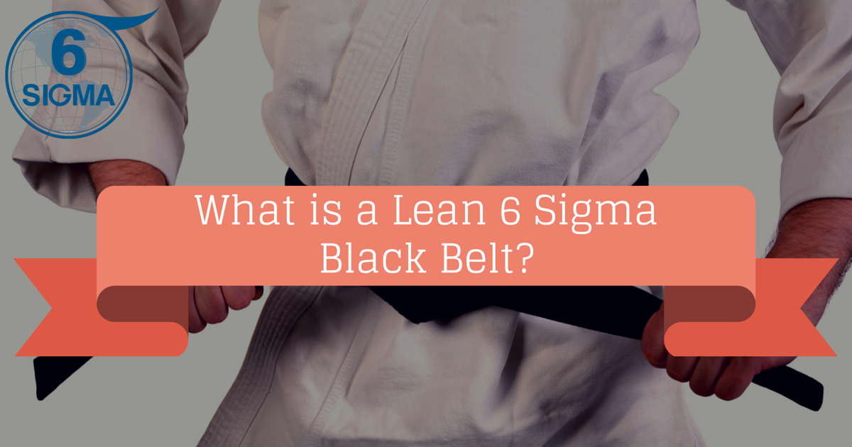 Blog: Training for Lean 6 Sigma Black Belt | Global Six Sigma
