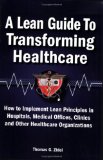lean-guide-to-transforming-healthcare